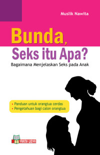 Image of Bunda Seks Itu Apa?