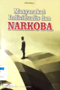 Masyarakat Individualis dan Narkoba